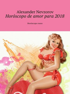 cover image of Horóscopo de amor para 2018. Horóscopo russo